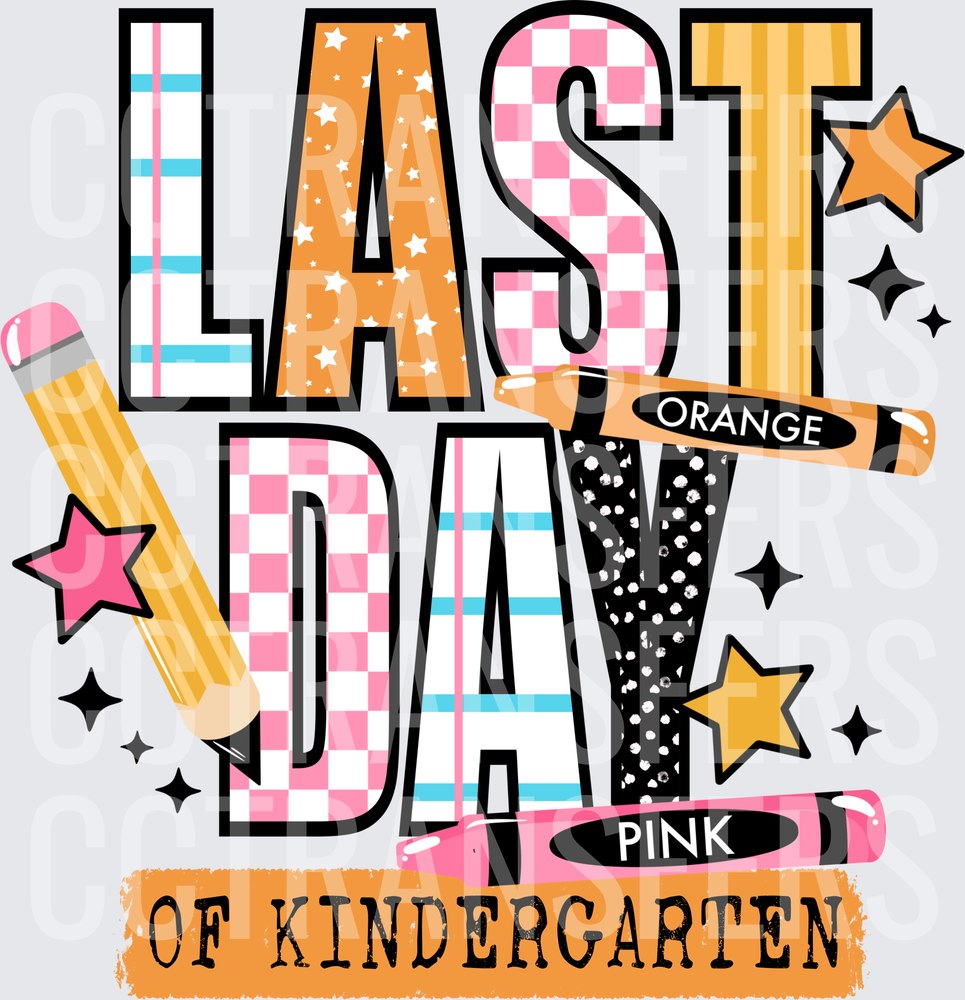 Last Day of Kindergarten Pencil Crayon Stars (DTF)