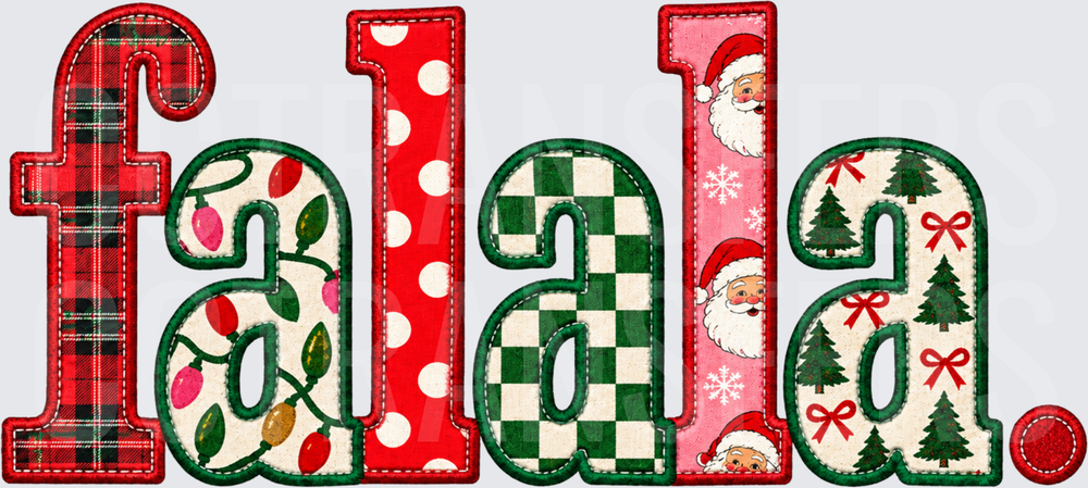 Fa La La Patchwork Holiday Letters Christmas (DTF)