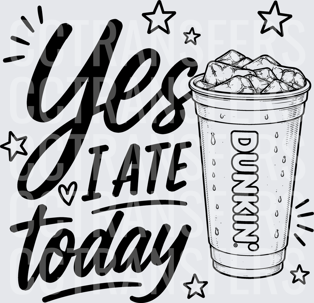Yes I Ate Today Iced Coffee Cup Stars Heart (DTF)