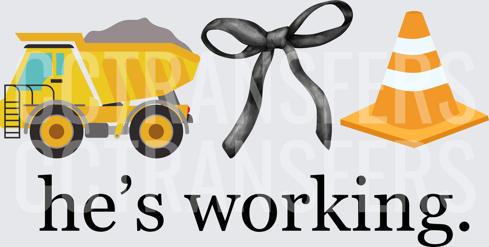 Dump Truck Black Bow Traffic Cone He's Working (DTF)