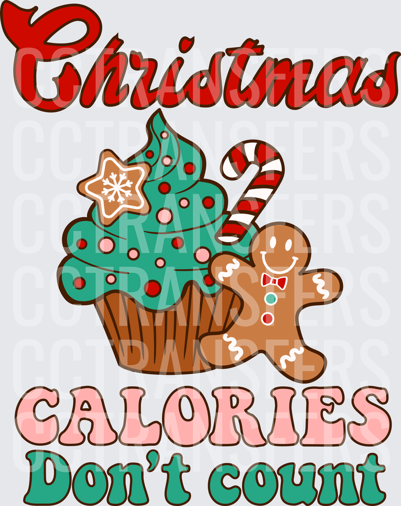 Christmas Calories Don't Count Holiday Cupcake Gingerbread (DTF)
