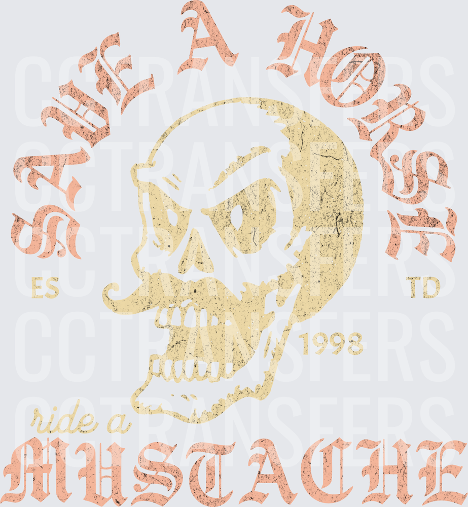 Save A Horse Ride A Mustache Skull Vintage Grunge (DTF)