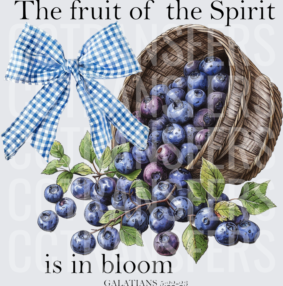 The Fruit of the Spirit Is in Bloom Blueberry Basket (DTF)