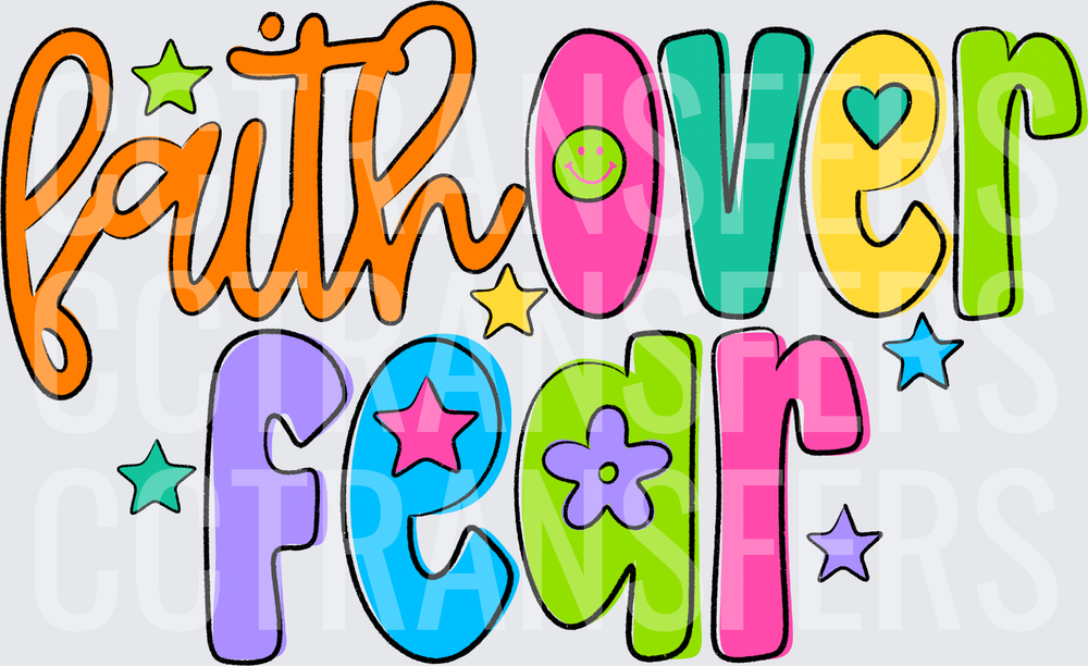Faith Over Fear Colorful Retro Groovy Text Design (DTF)