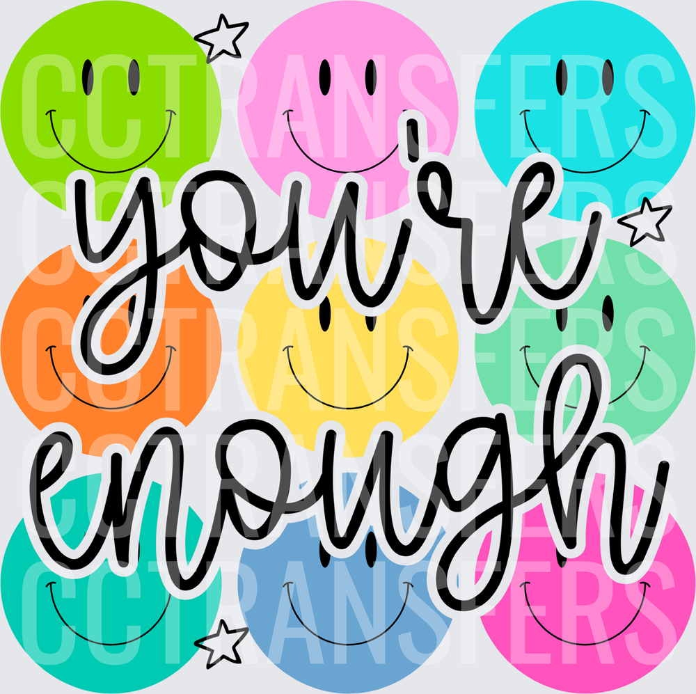 You're Enough Colorful Smiley Faces Stars (DTF)