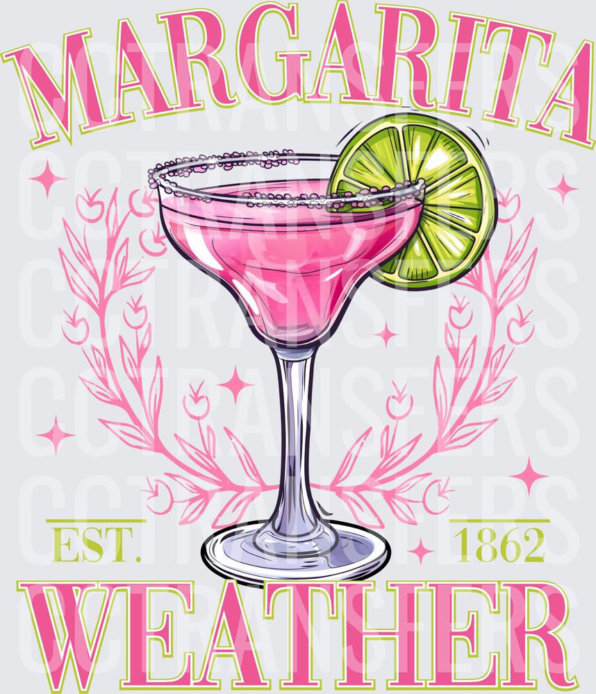 Margarita Weather Est. 1862 Pink Cocktail Lime (DTF)
