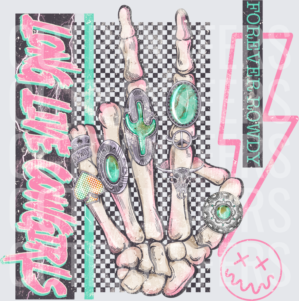 Live The Nights Forever Rowdy Skeleton Hand Western Rings (DTF)