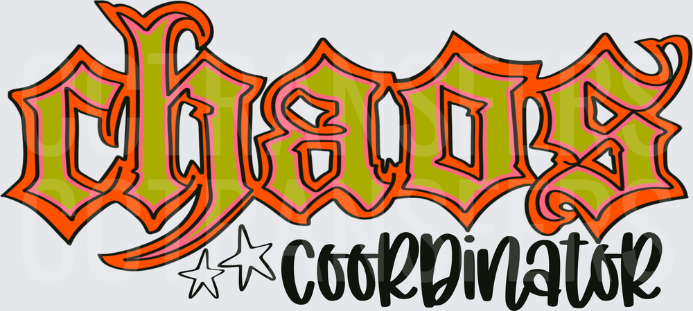 Chaos Coordinator Bold Graffiti Lettering (DTF)