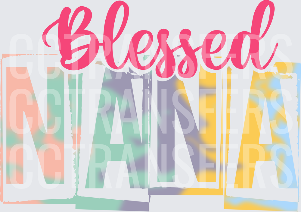 Blessed Nana Tie-Dye Bold Letter Design (DTF)