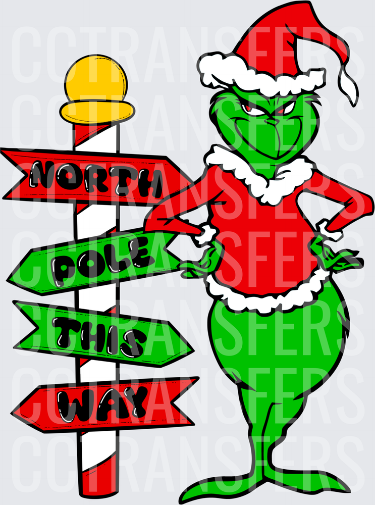 Grinch Santa North Pole This Way Sign Christmas (DTF)