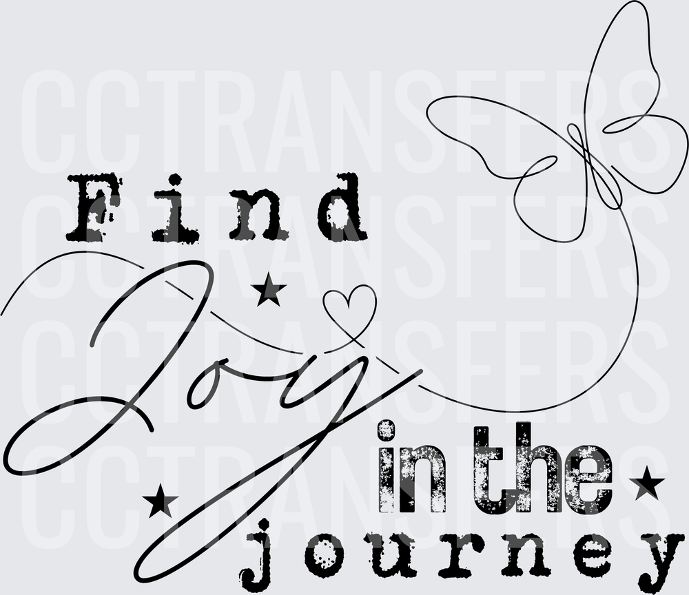 Find Joy in the Journey Butterfly Script (DTF)