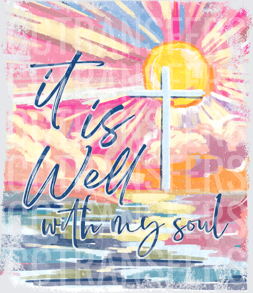 It Is Well With My Soul Cross Sunrise (DTF)
