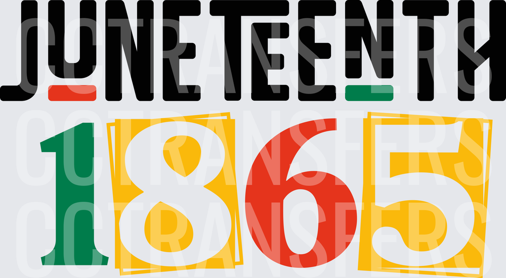 Juneteenth 1865 Bold Colorful Typography (DTF)