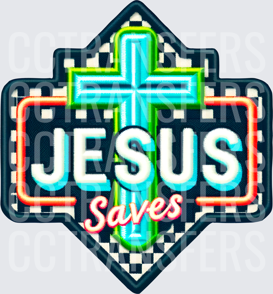 Jesus Saves Neon Cross Embroidered Patch Style (DTF)