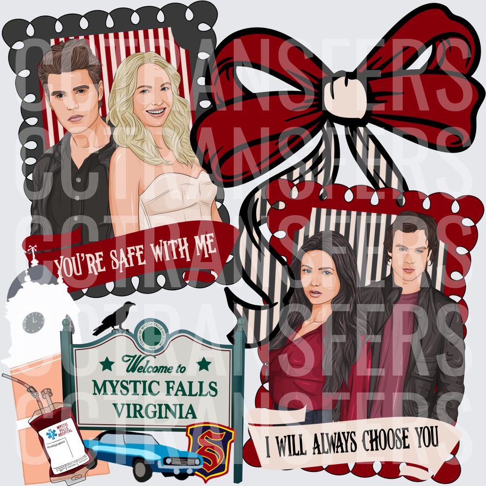 Mystic Falls Virginia You're Safe With Me I Will Always Choose You (DTF)
