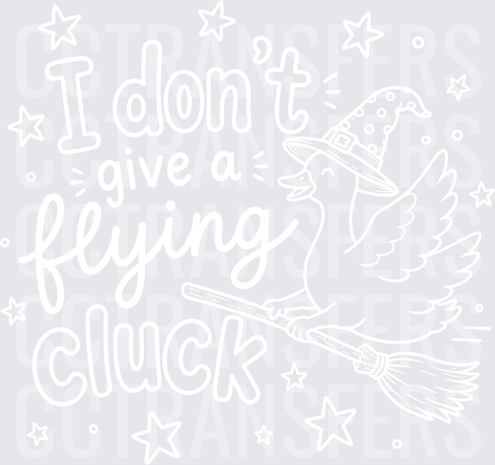 I Don't Give A Flying Cluck Witch Hat Chicken Broomstick white (DTF)