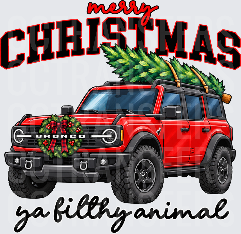 Merry Christmas Ya Filthy Animal Red 4x4 SUV Holiday (DTF)