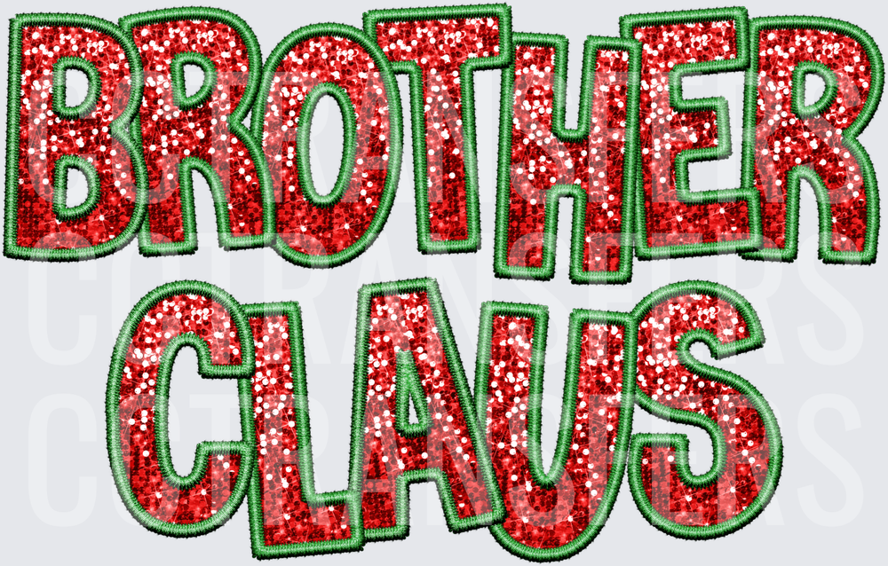 Brother Claus Red Glitter Green Embroidery Style (DTF)