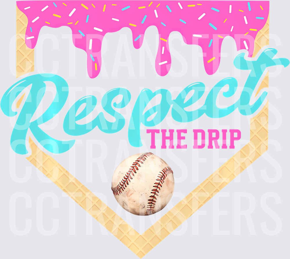 Respect The Drip Baseball Home Plate Ice Cream Drizzle (DTF)