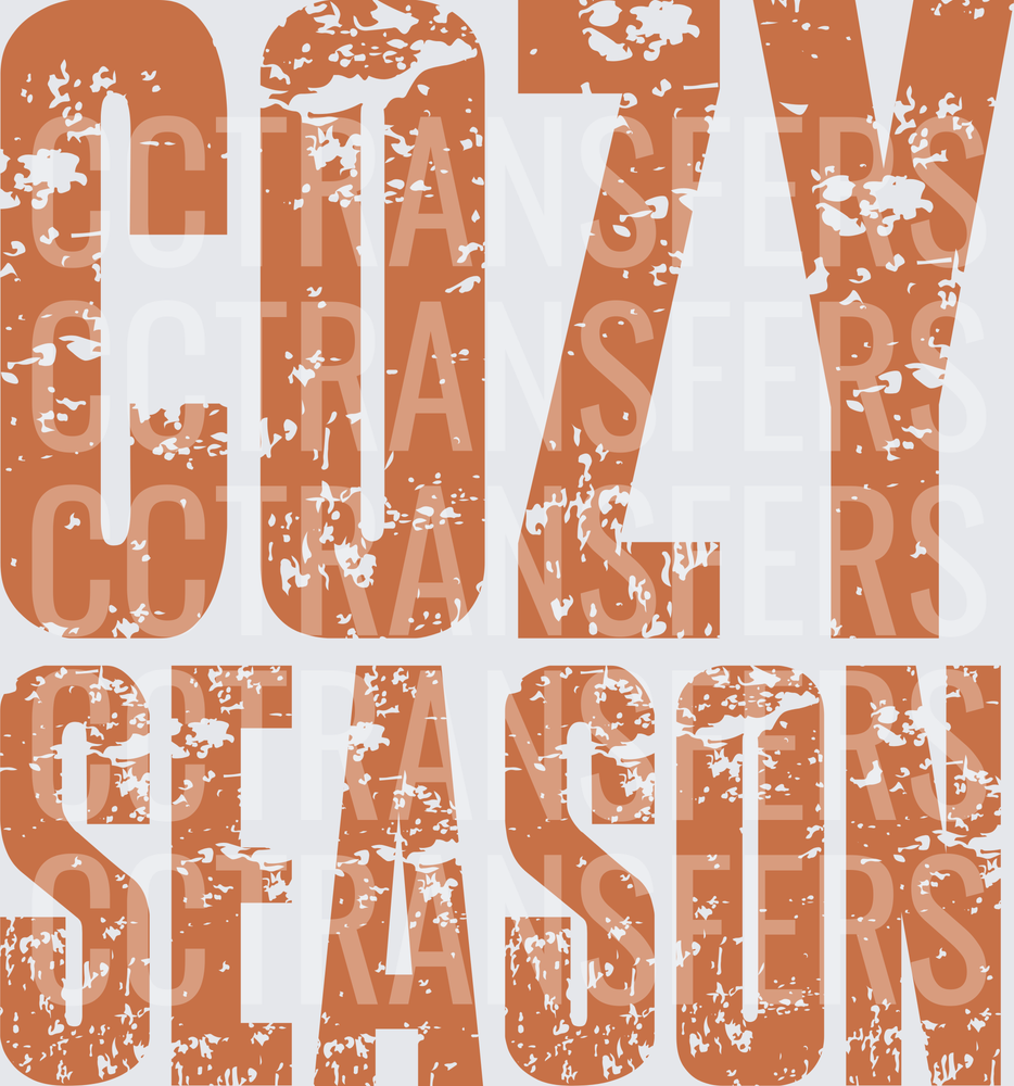 Cozy Season Distressed Rustic Bold Text (DTF)