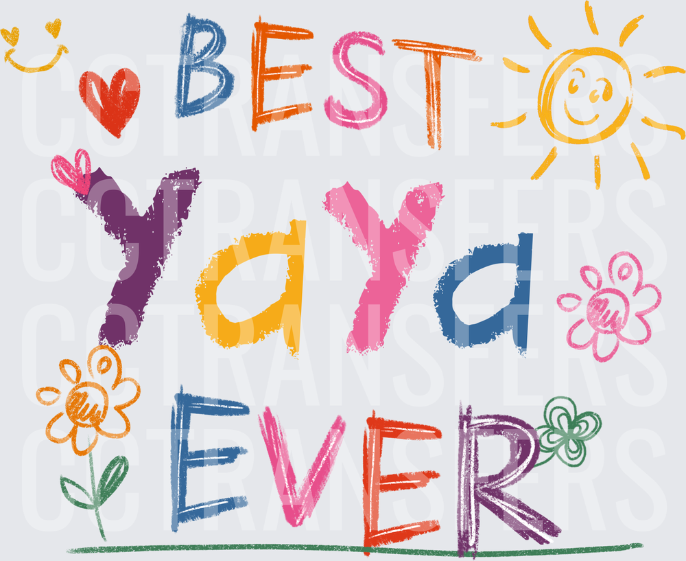 Best Yaya Ever Crayon Kids Doodle Art (DTF)