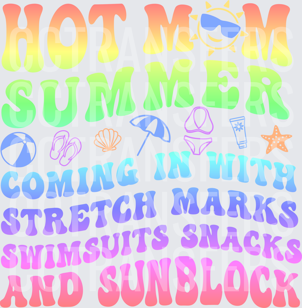 Hot Mom Summer Stretch Marks Swimsuits Snacks Sunblock (DTF)