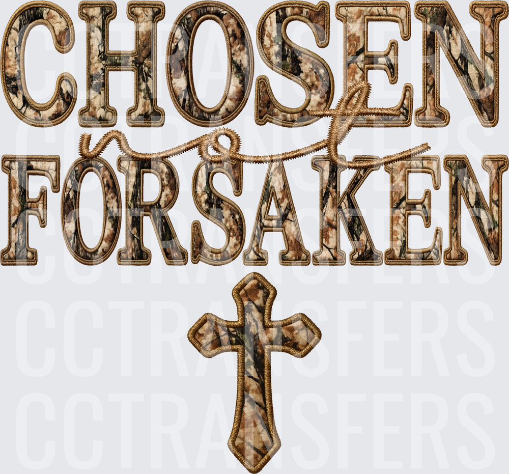 Chosen Not Forsaken Camo Cross Embroidered Style (DTF)