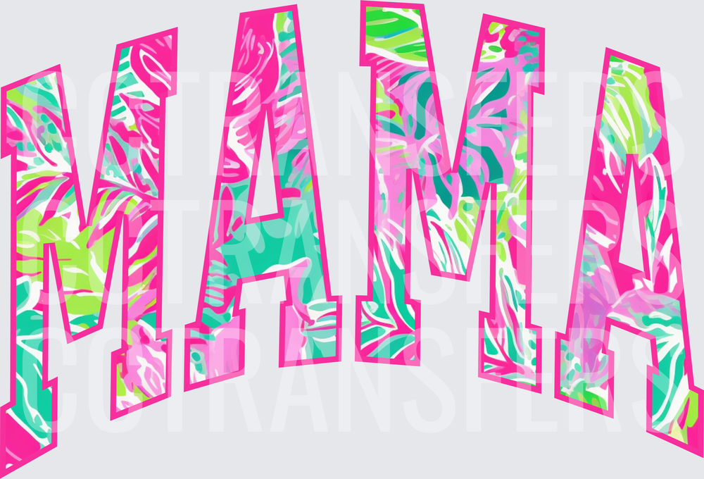 Mama Arched Varsity Letters Tropical Floral Pink (DTF)