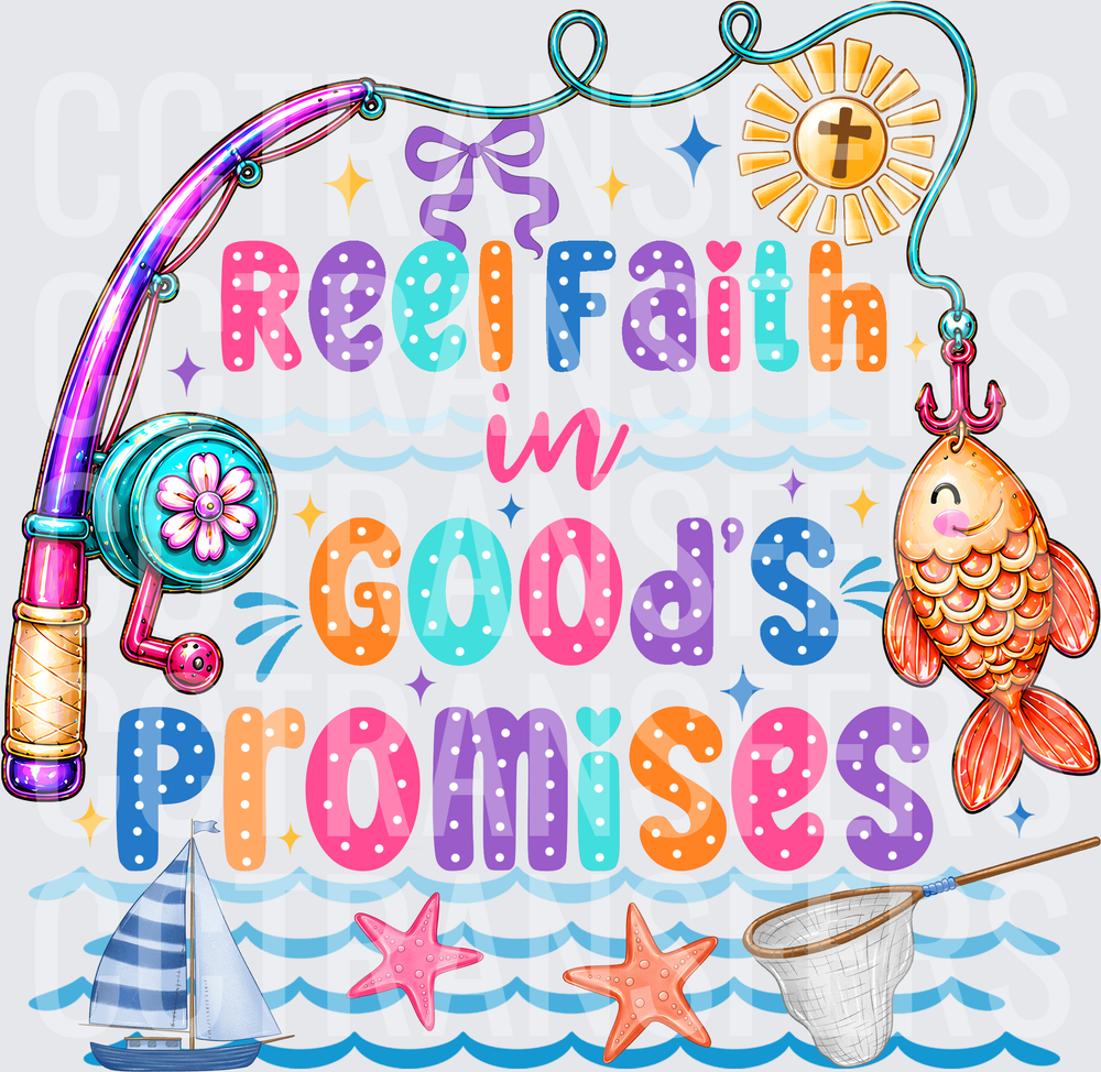 Reel Faith in God's Promises Fishing Christian (DTF)