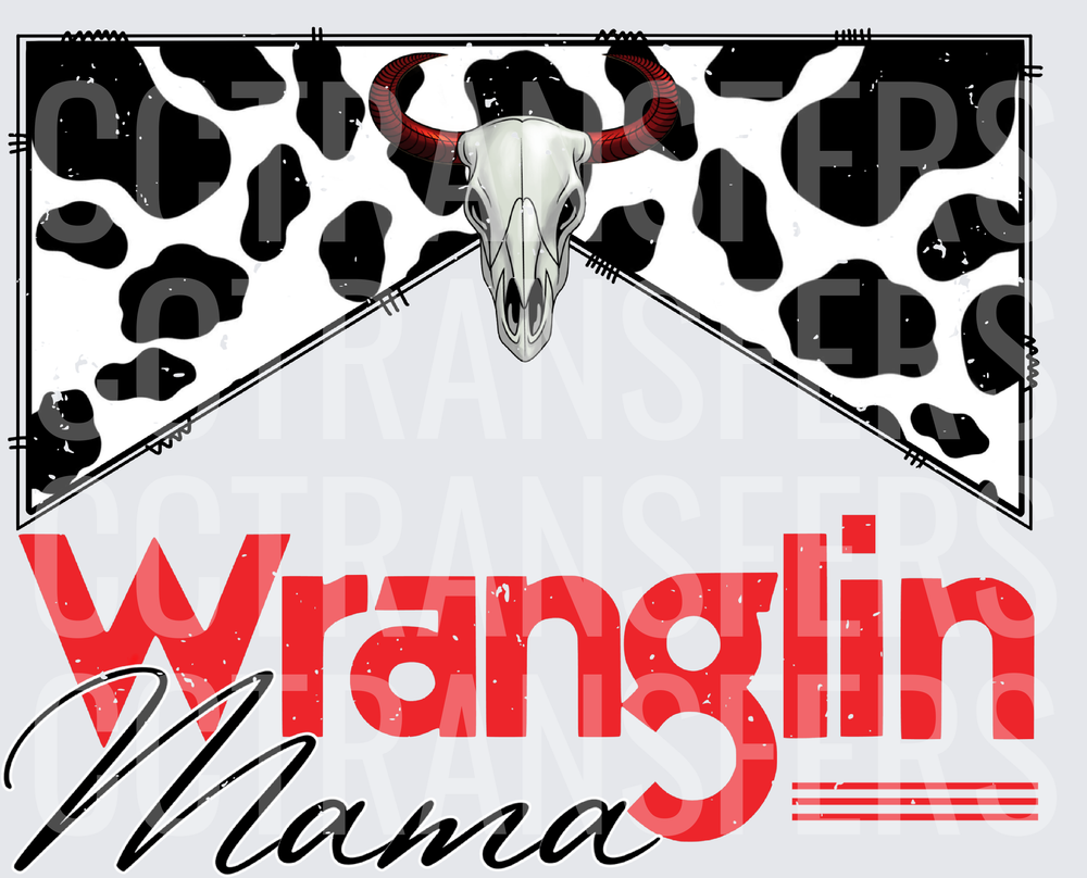 Wranglin Mama Bull Skull Cow Print Western Design (DTF)