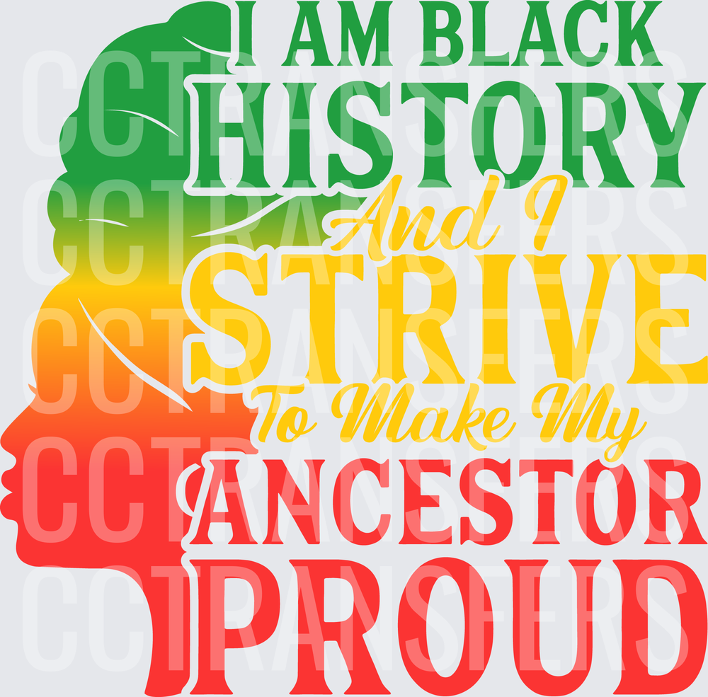 I Am Black History Ancestor Proud Woman Silhouette (DTF)