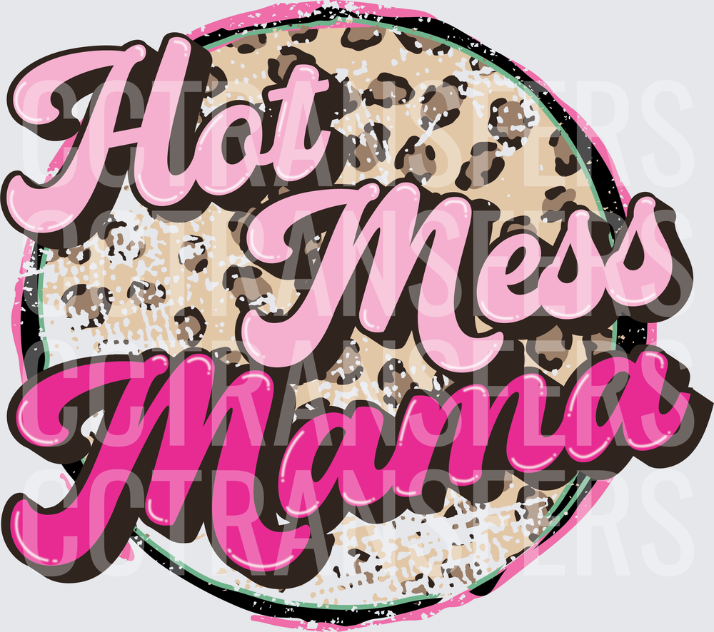 Hot Mess Mama Leopard Print Distressed Circle (DTF)