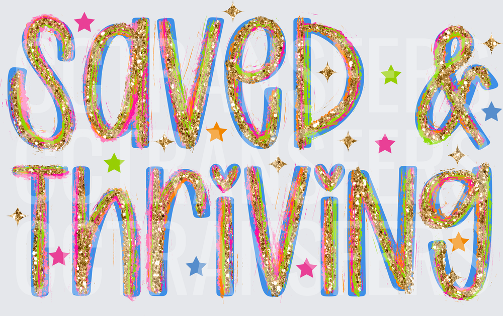 Saved & Thriving Gold Glitter Colorful Stars (DTF)