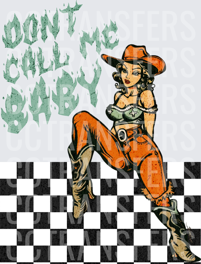 Don't Call Me Baby Cowgirl Pin-Up Checker (DTF)