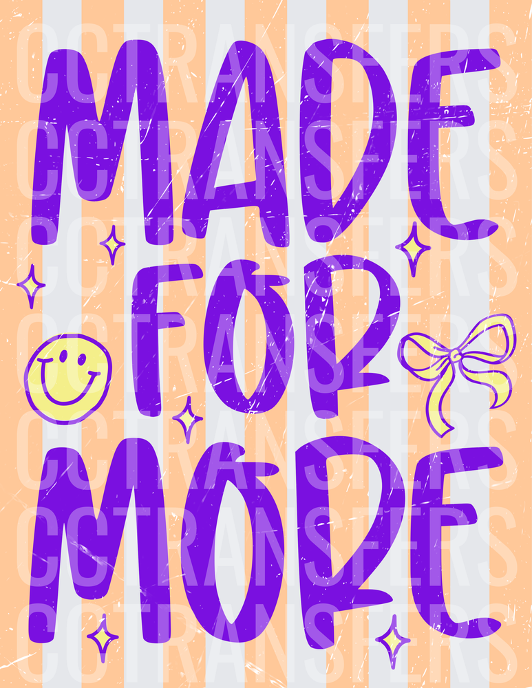 Made For More Purple Bold Lettering Smiley Bow Stripe (DTF)