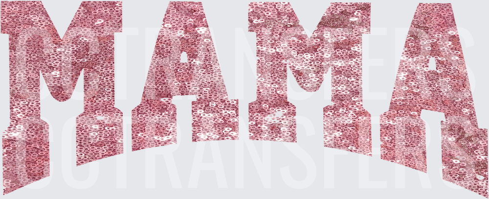 Pink Sequin Glitter MAMA Bold Varsity Letters (DTF)