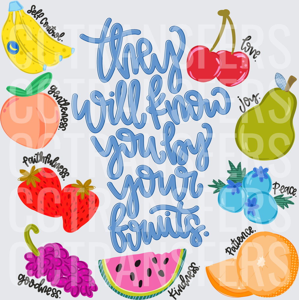 They Will Know You By Your Fruits Christian Fruit of the Spirit (DTF)