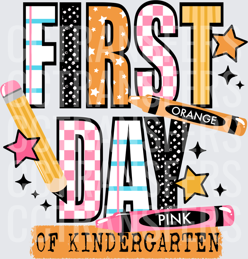 First Day of Kindergarten Colorful School Supply (DTF)