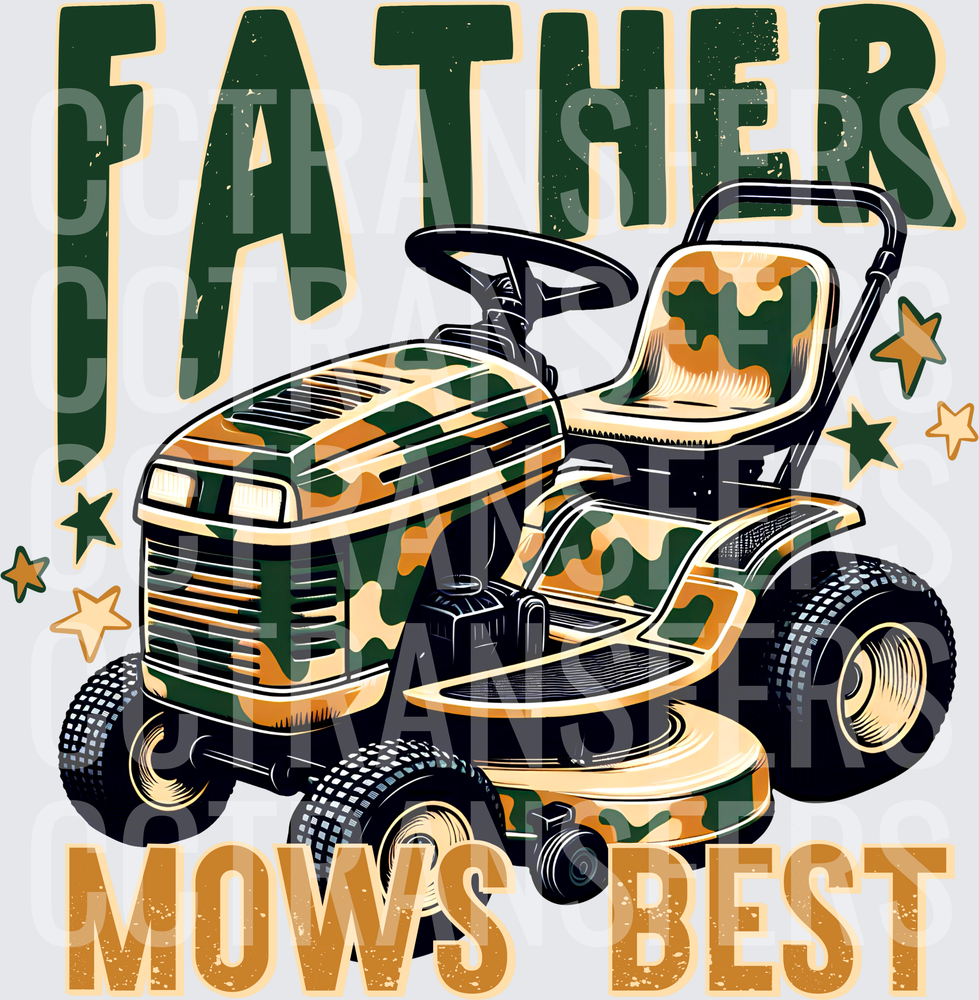 Father Mows Best Camo Riding Lawn Mower Stars (DTF)