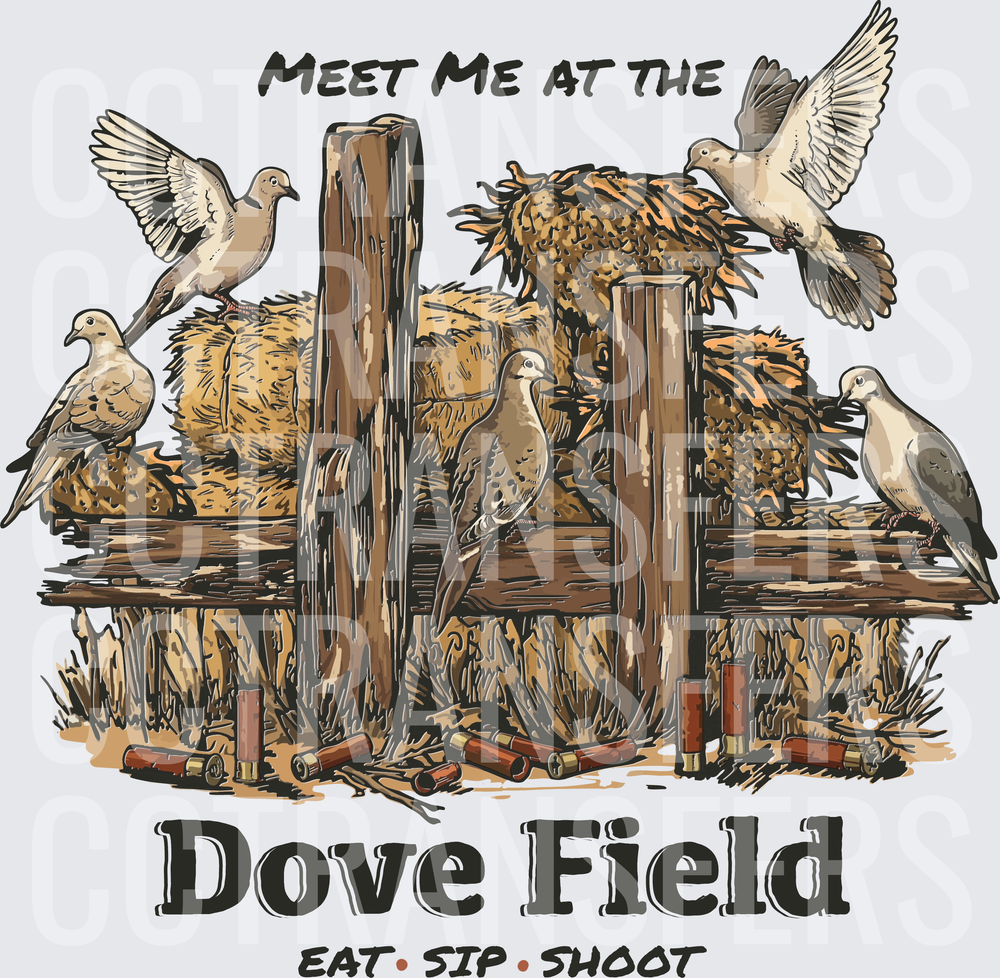 Meet Me at the Dove Field Eat Sip Shoot (DTF)