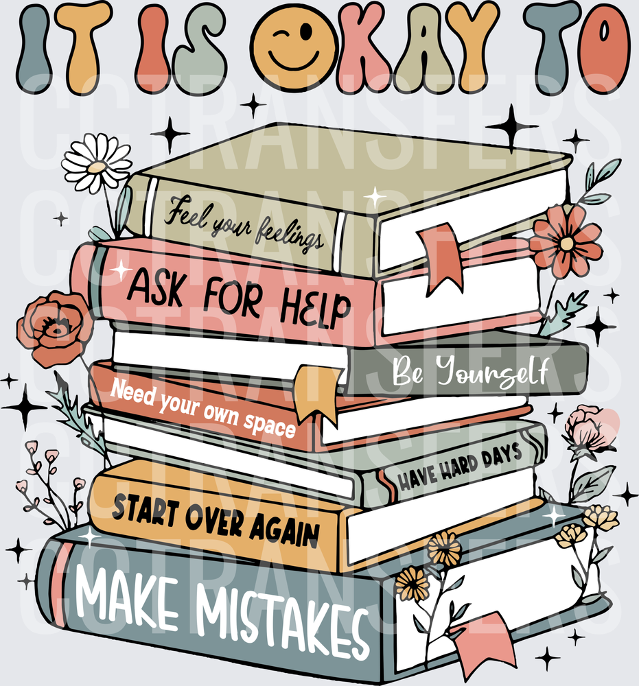 It Is Okay To Make Mistakes Stacked Books Floral (DTF)