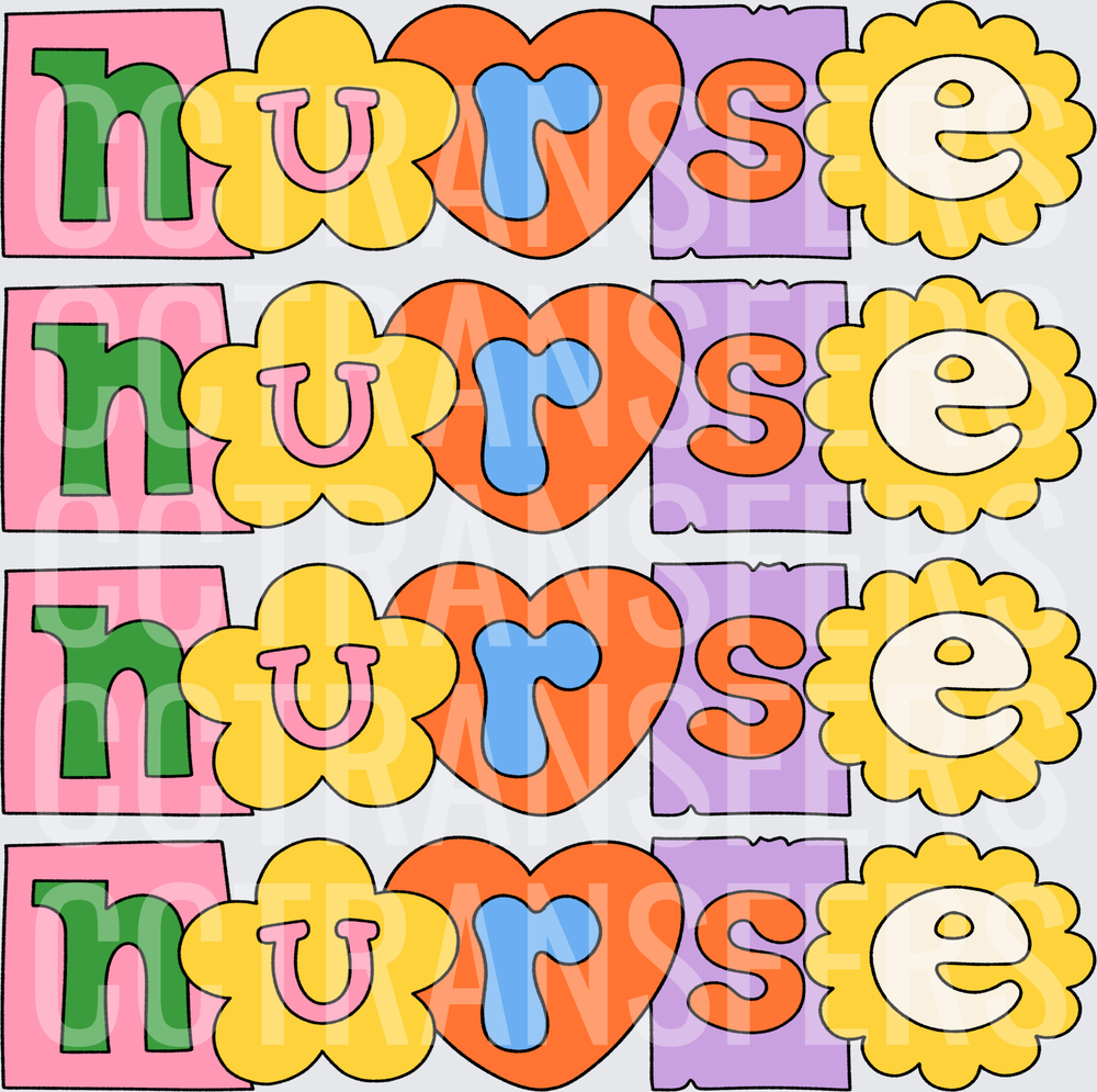 Colorful Groovy Nurse Lettering with Hearts and Flowers (DTF)