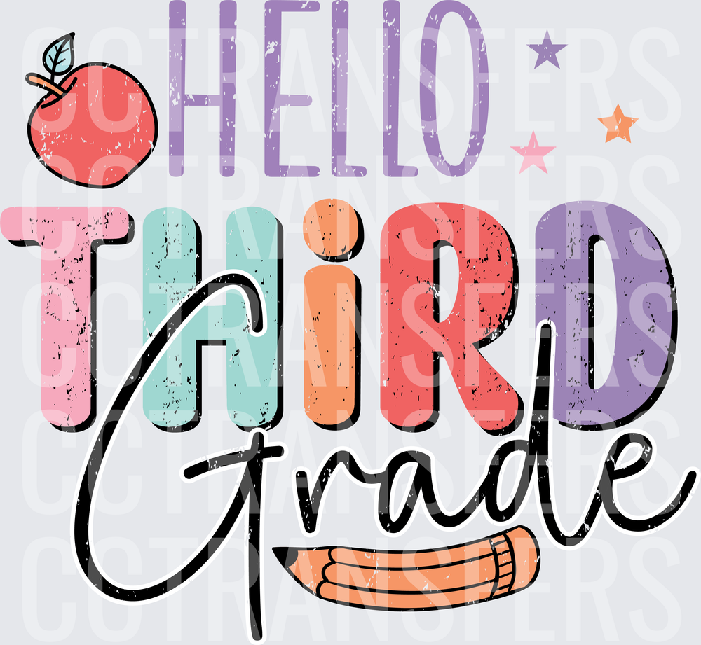 Hello Third Grade Colorful Back to School Design (DTF)