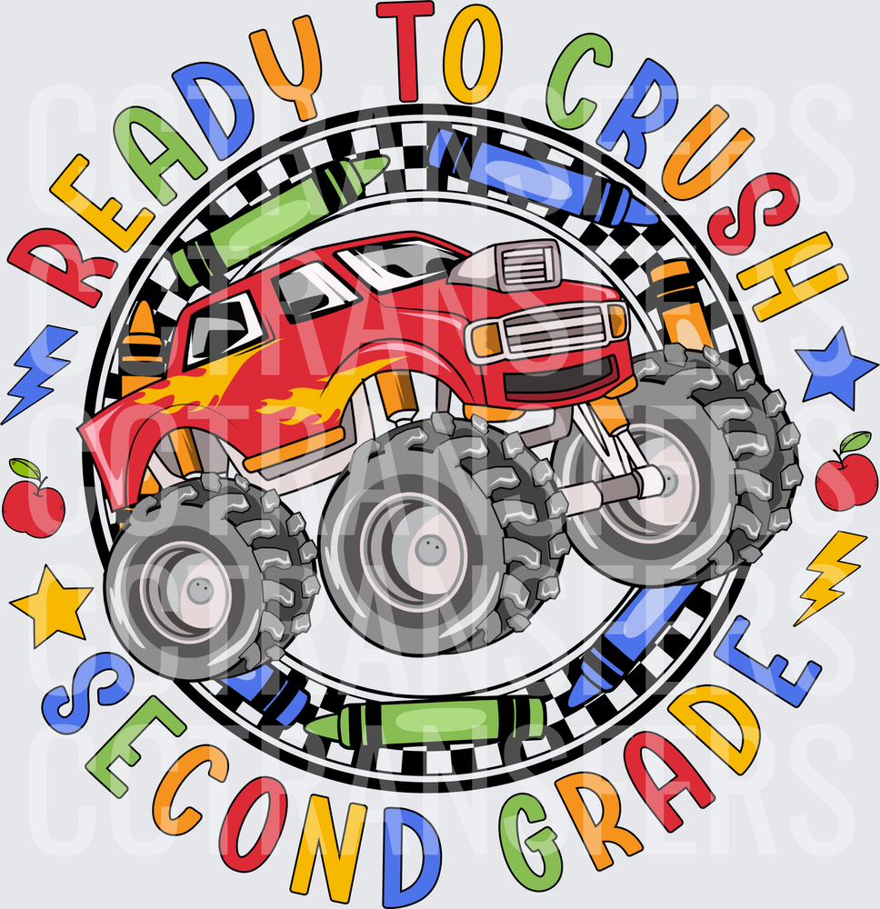 Ready To Crush Second Grade Monster Truck School (DTF)