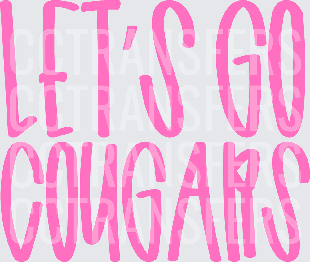 Let's Go Cougars Bold Pink Typography (DTF)