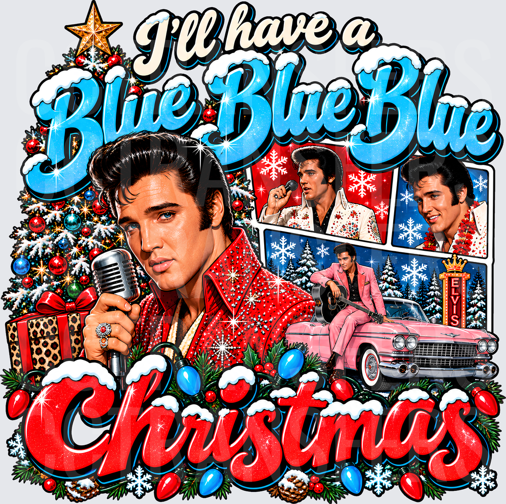 I'll Have A Blue Blue Blue Christmas Rock Legend DTF
