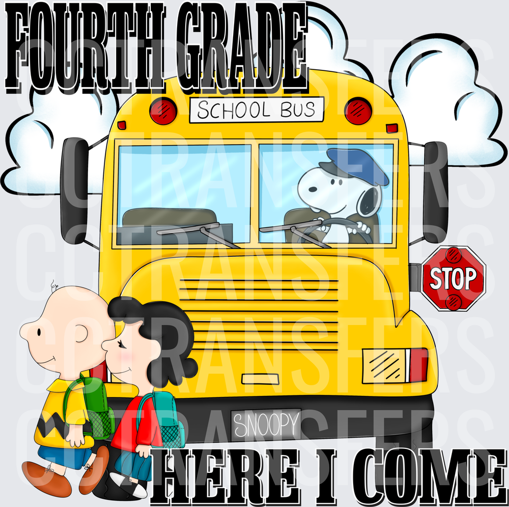 Fourth Grade Here I Come Peanuts School Bus (DTF)