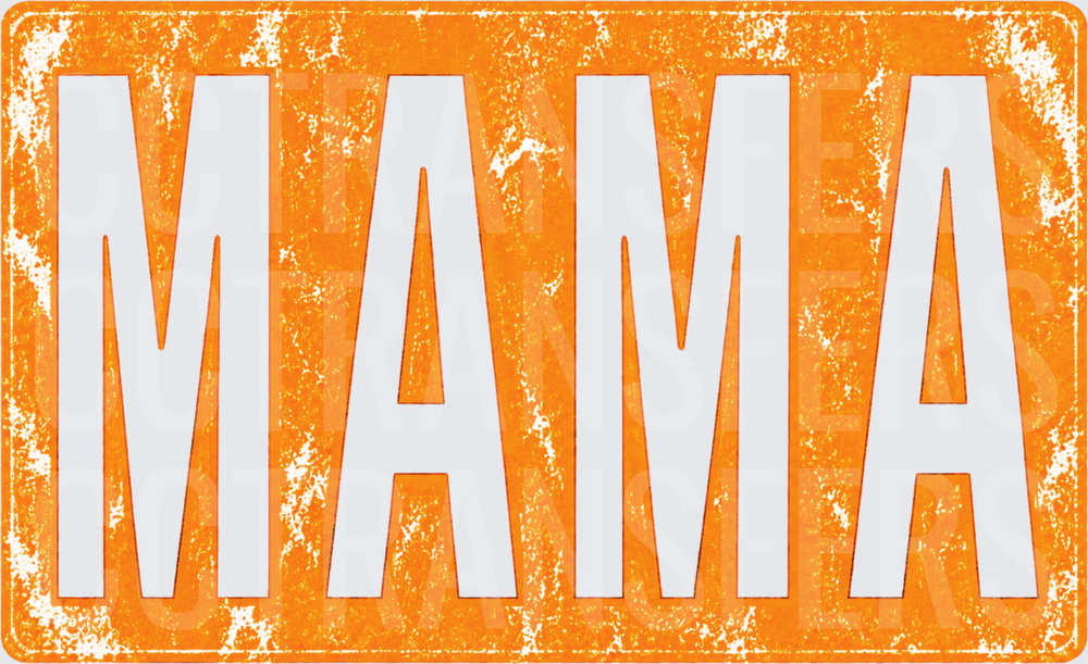 Bold Distressed MAMA Orange Grunge Block Letter Design (DTF)