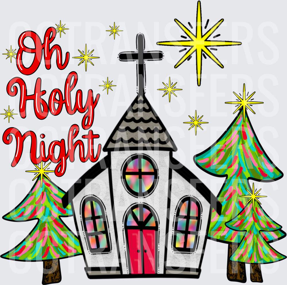 Oh Holy Night Church Christmas Trees Stars (DTF)