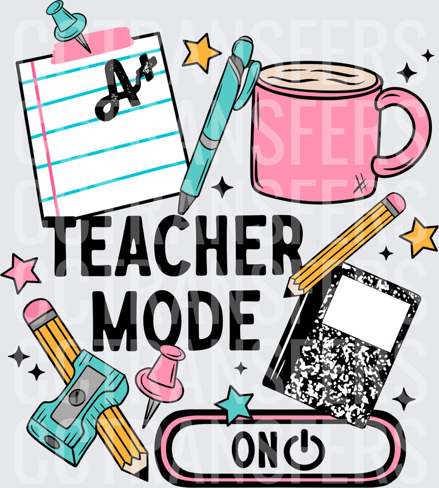 Teacher Mode On School Supplies Collage (DTF)